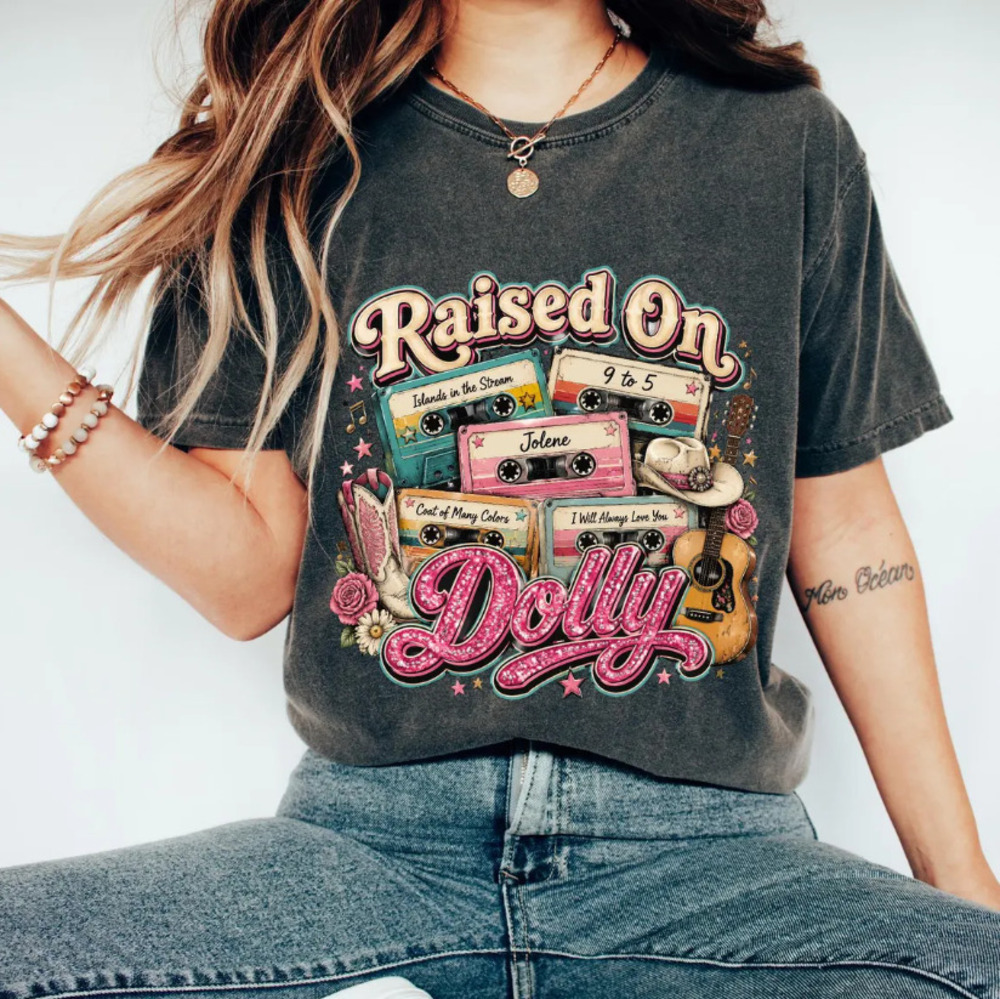 Raised On Dolly Parton Country Shirt, Jolene 9 To 5 Country Music Comfort Color